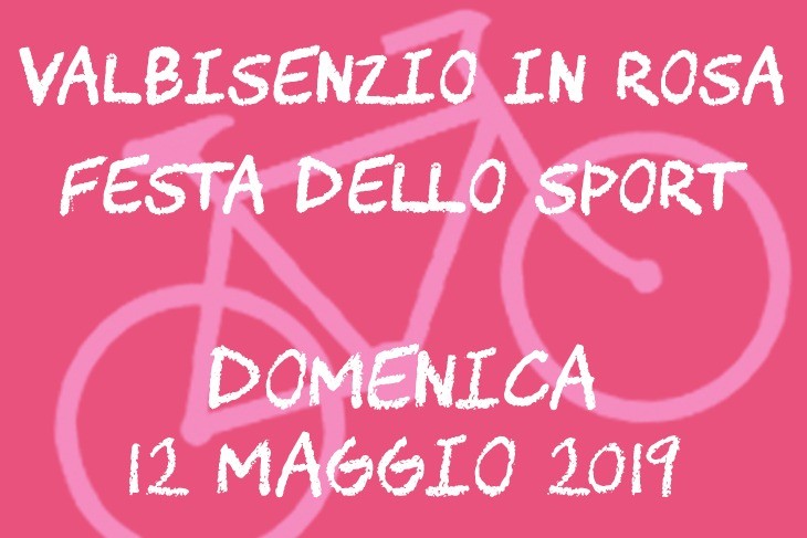 VALBISENZIO IN ROSA – FESTA DELLO SPORT